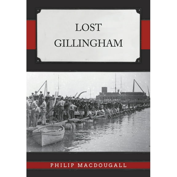 Lost Lost Gillingham, (Paperback)