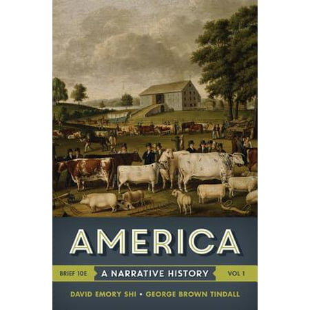 America : A Narrative History