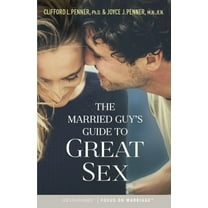 The Married Guy's Guide to Great Sex, (Paperback)