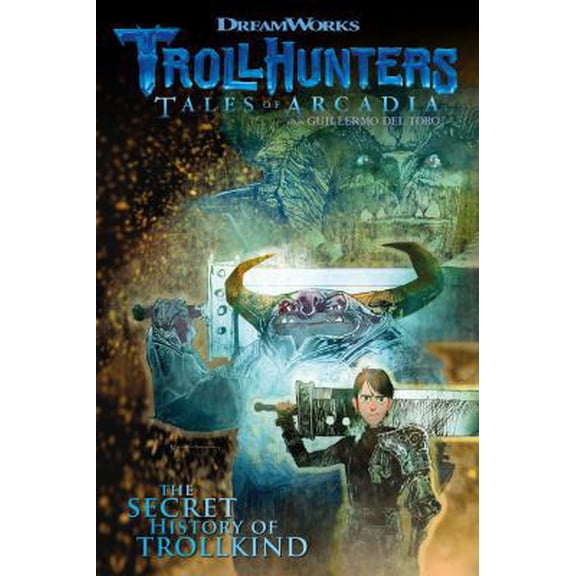 Pre-Owned Trollhunters: Tales of Arcadia the Secret History of Trollkind (Paperback)