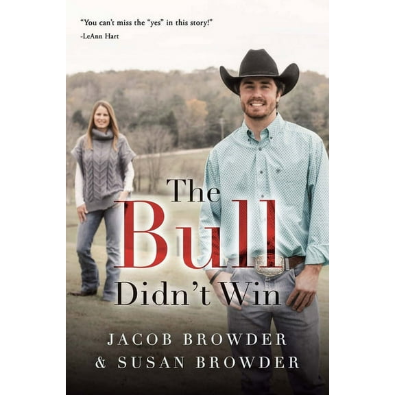 The Bull Didn't Win, (Paperback)