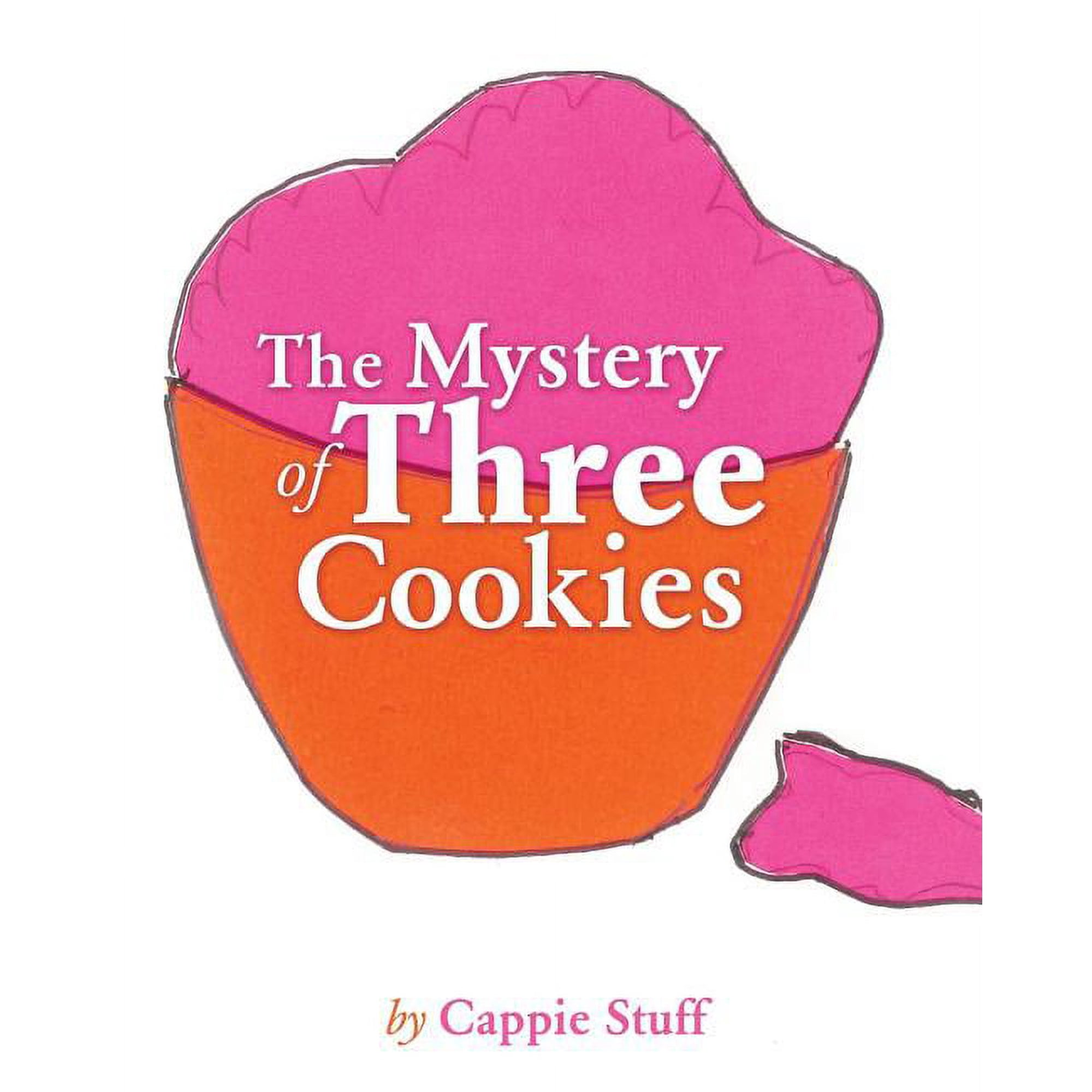 The Mystery of Three Cookies (Paperback)