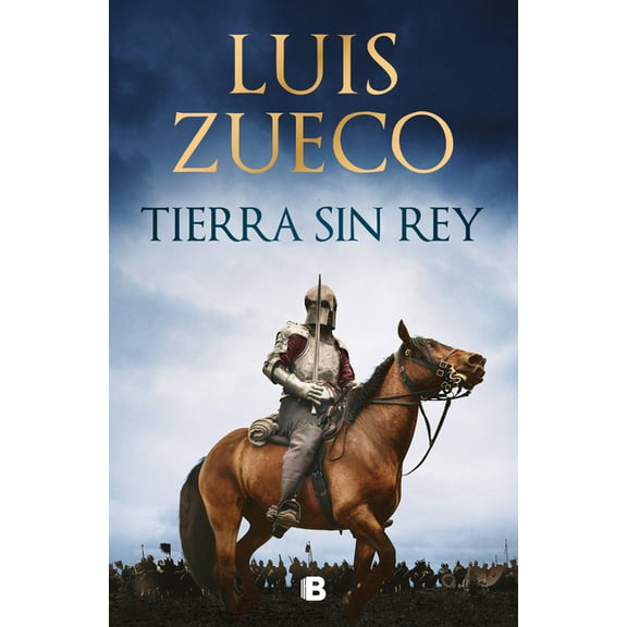 Tierra Sin Rey / Land Without a King, (Hardcover)