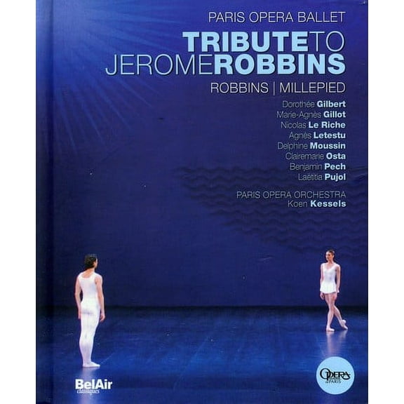 Tribute to Jerome Robbins (Blu-ray), Bel Air Classiques, Music & Performance