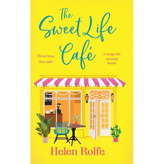 The Sweet Life Cafe, (Hardcover)