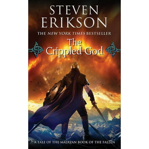 Malazan Book of the Fallen: The Crippled God : Book Ten of The Malazan Book of the Fallen (Series #10) (Paperback)