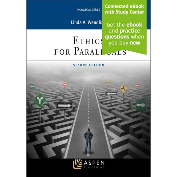 Aspen Paralegal Ethics for Paralegals: [Connected eBook with Study Center], (Paperback)