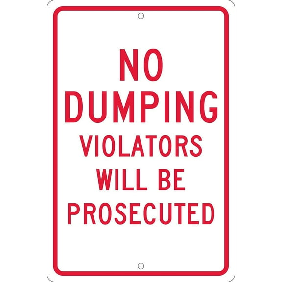 National Marker Reflective "No Dumping Violators Will Be Prosecuted" Warning Traffic Control Sign