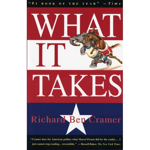 Pre-Owned What It Takes: The Way to the White House (Paperback) 0679746498 9780679746492