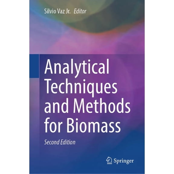 Analytical Techniques and Methods for Biomass, (Hardcover)