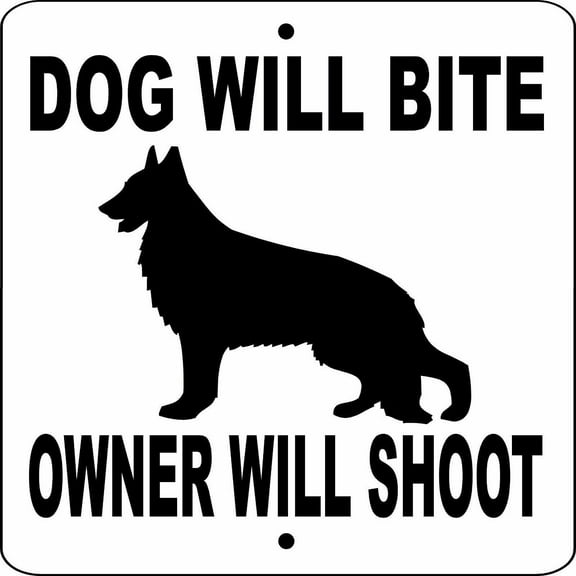 German Shepherd: Dog Will Bite Aluminum Sign