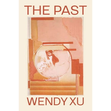 Wesleyan Poetry: The Past (Paperback)