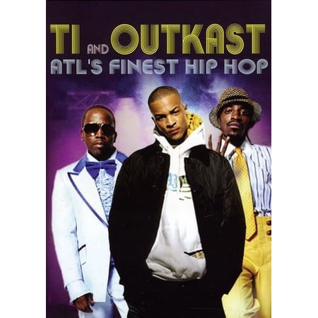 ATL s Finest Hip Hop: T.I. & Outkast (DVD)