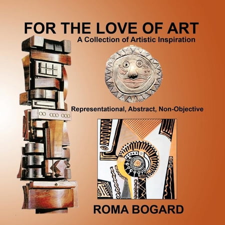 For the Love of Art: A Collection of Artistic Inspiration