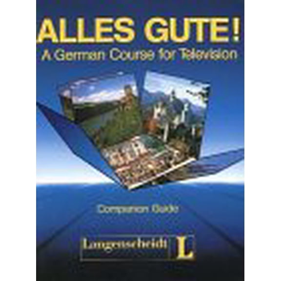 Pre-Owned Alles Gute: A German Course for Television Companion Guide, 9783468968709, 3468968701, Paperback, German Language edition