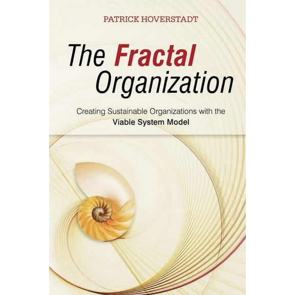 The Fractal Organization, (Paperback)