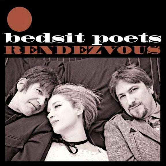 Bedsit Poets - Rendezvous - Music & Performance - CD