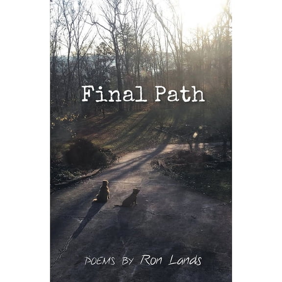 Final Path (Paperback) by Ron Lands