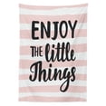 thumbnail image 3 of Ambesonne Saying Tablecloth Rectangular Table Cover, Hand Drawn Calligraphy, 60"x90", Pale Pink White, 3 of 4