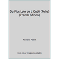 thumbnail image 1 of Pre-Owned Du Plus Loin de L Oubli (Paperback) 2070402991 9782070402991, 1 of 1