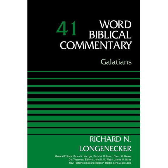 Word Biblical Commentary Galatians, Volume 41: 41, (Hardcover)