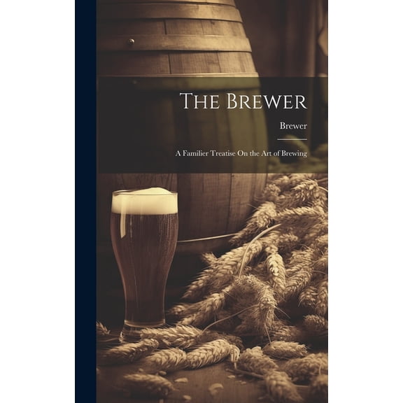 The Brewer (Hardcover)