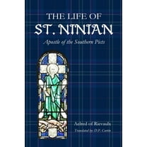 The Life of St. Ninian, (Paperback)