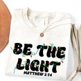 thumbnail image 2 of Christmas Be The Light T-Shirt – Merry Xmas Bible Verse Matthew Tee, Christian Holiday Jesus Shirt, Inspirational Believer Christmas Top for Men & Women, 2 of 7