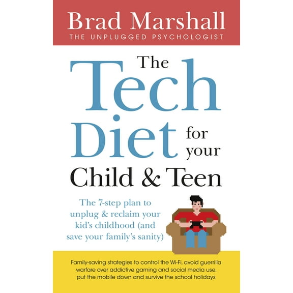 The Tech Diet for your Child & Teen