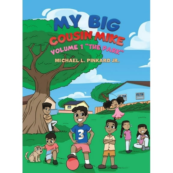 My Big Cousin Mike, (Hardcover)