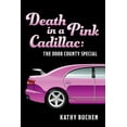 thumbnail image 2 of Rhiannon Nolan Cozy Mysteries: Death in a Pink Cadillac: The Door County Special (Series #8) (Paperback), 2 of 2