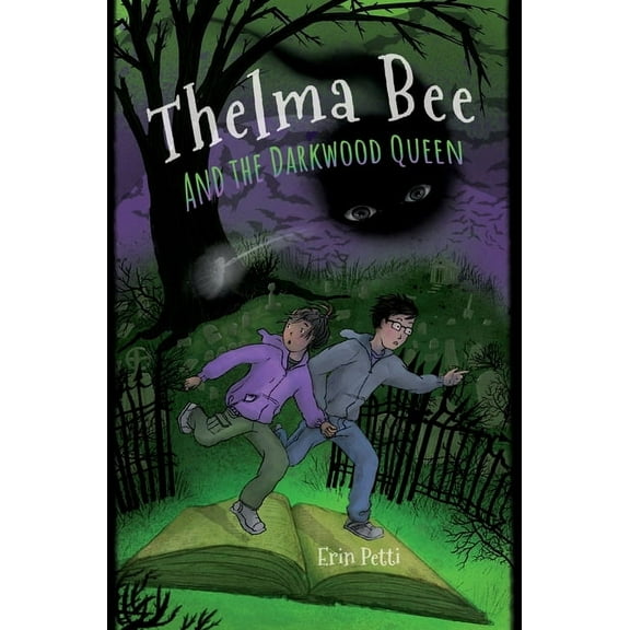 Thelma Bee and the Darkwood Queen, (Hardcover)
