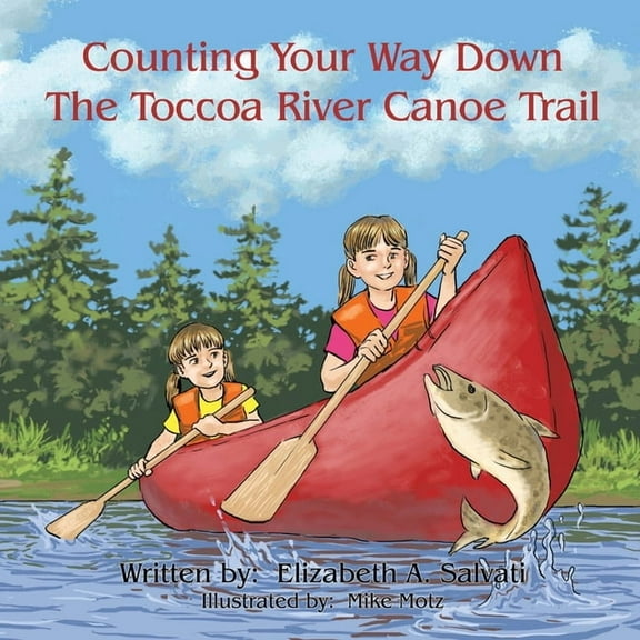 Counting Your Way Down the Toccoa River Canoe Trail, (Paperback)