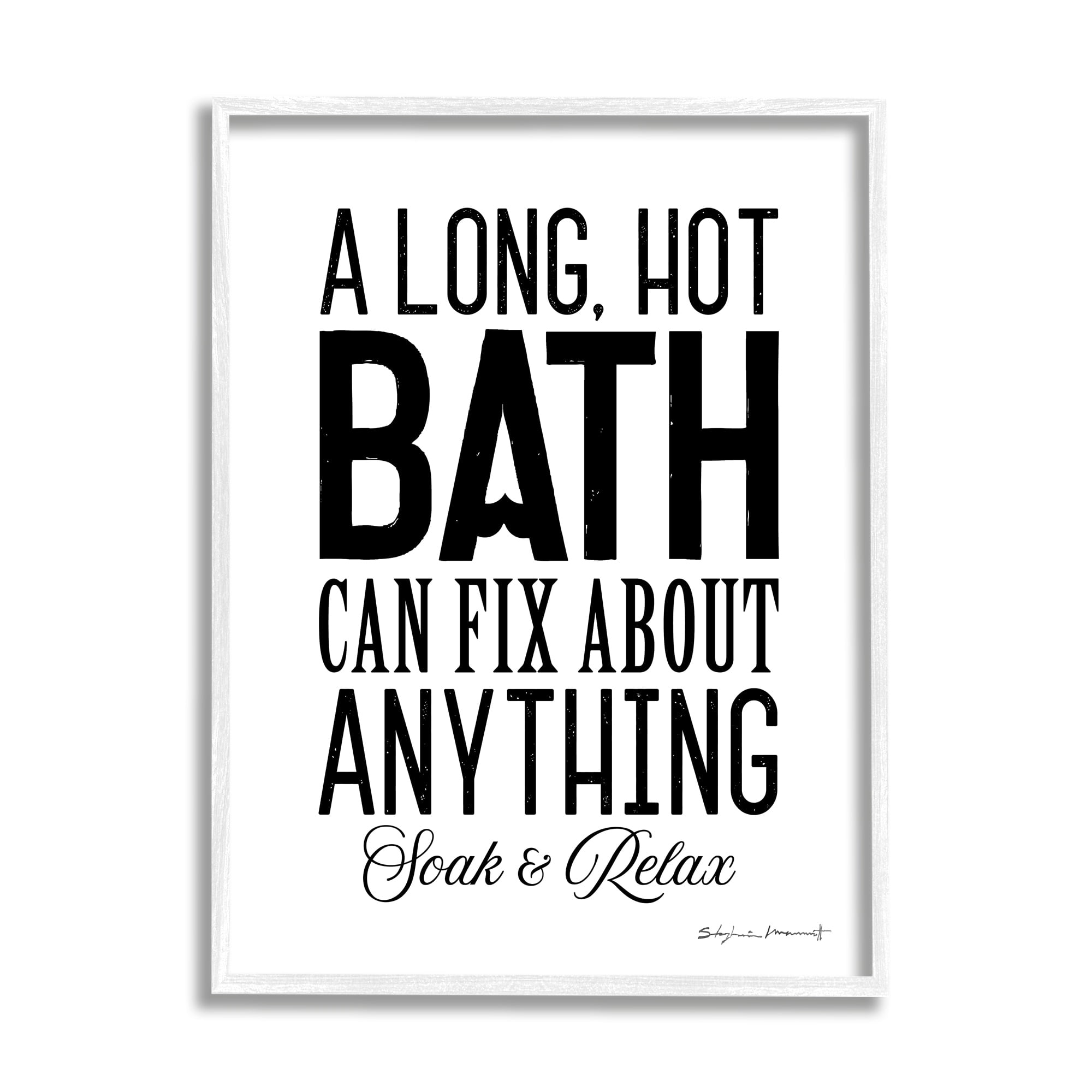 Stupell Industries Long Hot Bath Can Fix Anything Relaxing Bathroom Phrase, 16 x 20, Design by Stephanie Workman Marrott