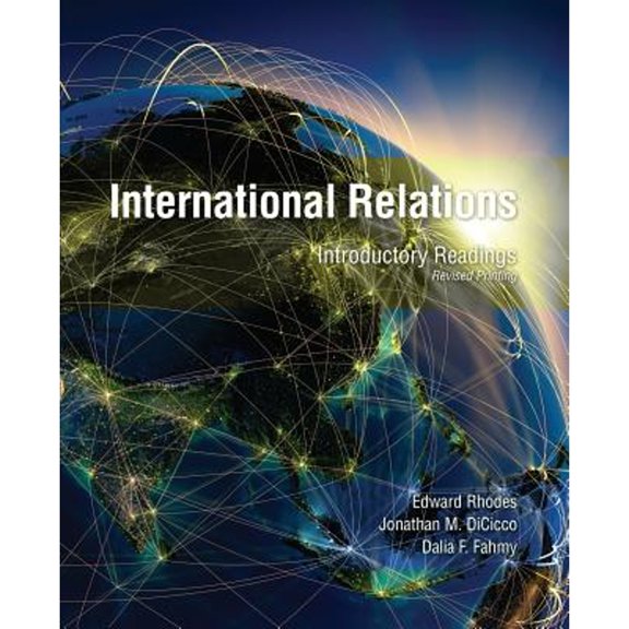 Pre-Owned International Relations: Introductory Readings (Paperback) 152491083X 9781524910839