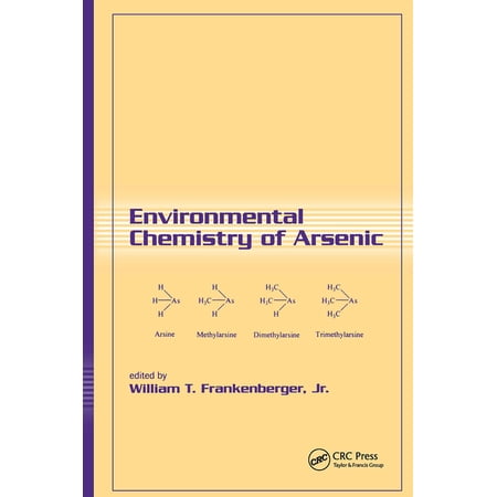 Books in Plants Soils and the Environm Environmental Chemistry of Arsenic Book 85 (Hardcover)