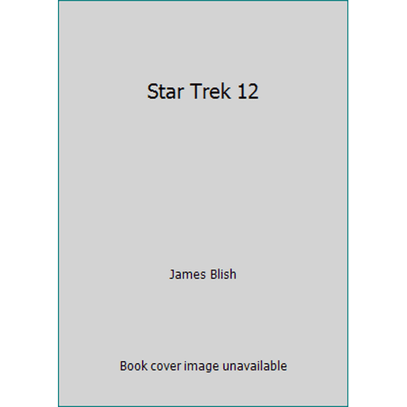 Pre-Owned Star Trek 12 (Mass Market Paperback) 0553252526 9780553252521