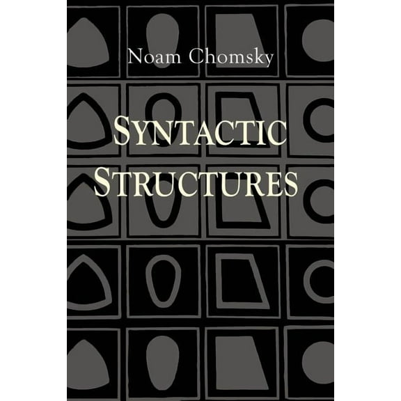 Syntactic Structures, (Paperback)