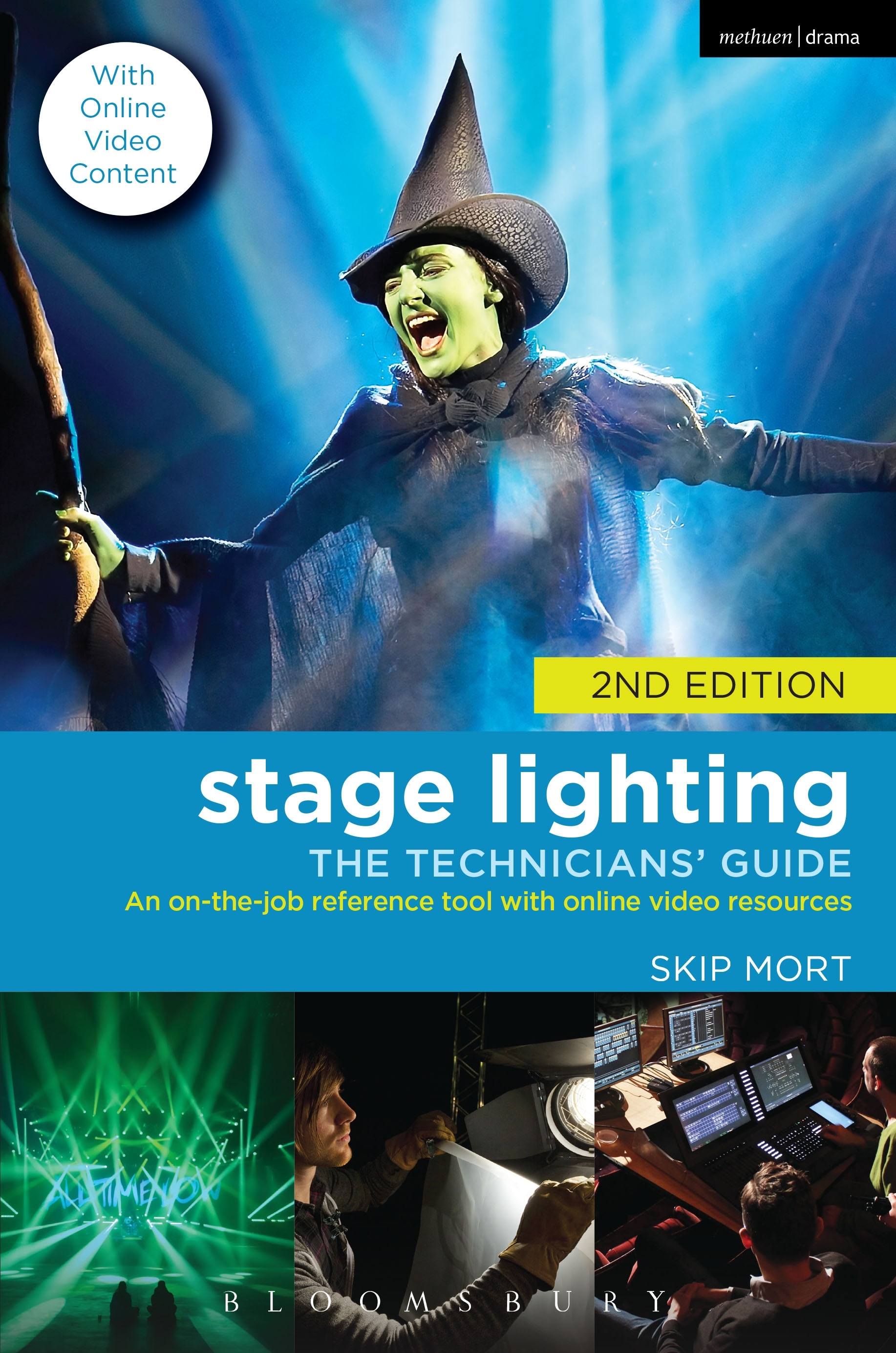 Stage Lighting The Technicians' Guide An OnTheJob Reference Tool with Online Video