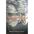 thumbnail image 1 of Pre-Owned Finding the Right Path with God Paperback, 1 of 1