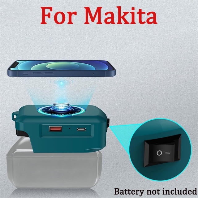 Wireless Phone Charger For Makita 18V Li-ion Battery USB Adapter With Type-C Charge Port Portable Power Bank