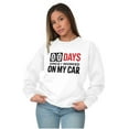 thumbnail image 4 of Zero Days Worked On Car Grease Monkey Sweatshirt for Men or Women Brisco Brands L, 4 of 6