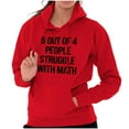thumbnail image 3 of Funny People Struggle With Math Hoodie Sweatshirt Women Men Brisco Brands X, 3 of 6