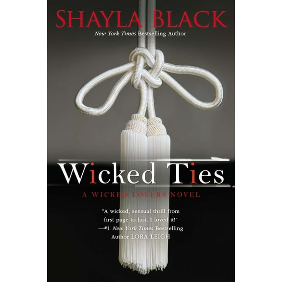 Wicked Lovers Novel Wicked Ties, Book 1, (Paperback)