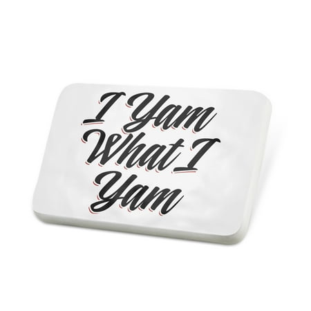 Porcelein Pin Vintage Lettering I Yam What I Yam Lapel Badge – NEONBLOND
