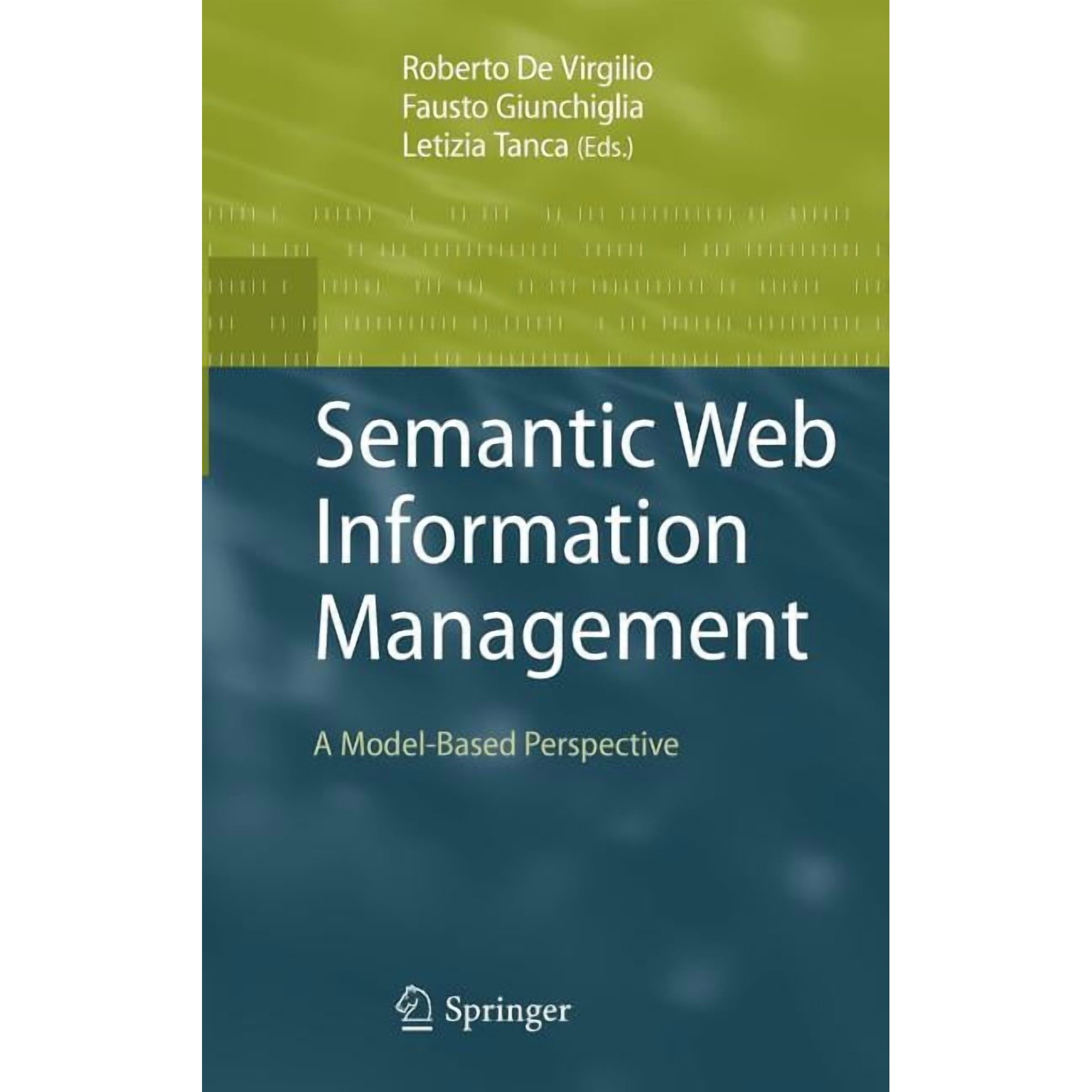 Semantic Web Information Management: A Model-Based Perspective (Hardcover)