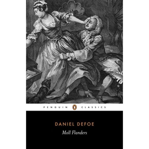 Pre-Owned Moll Flanders: The Fortunes and Misfortunes of the Famous Moll Flanders (Paperback 9780140433135) by Daniel Defoe, David Blewett
