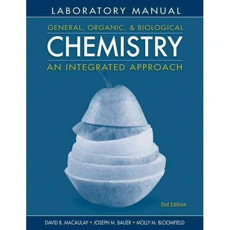 General Organic And Biological Chemistry Laboratory