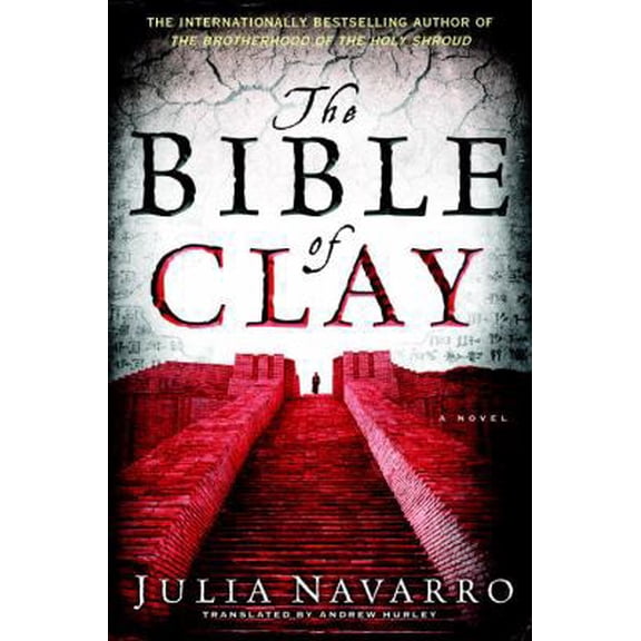 Pre-Owned The Bible of Clay (Hardcover) 0385339631 9780385339636