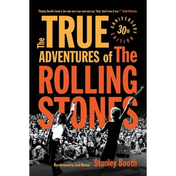 The True Adventures of the Rolling Stones, (Paperback)